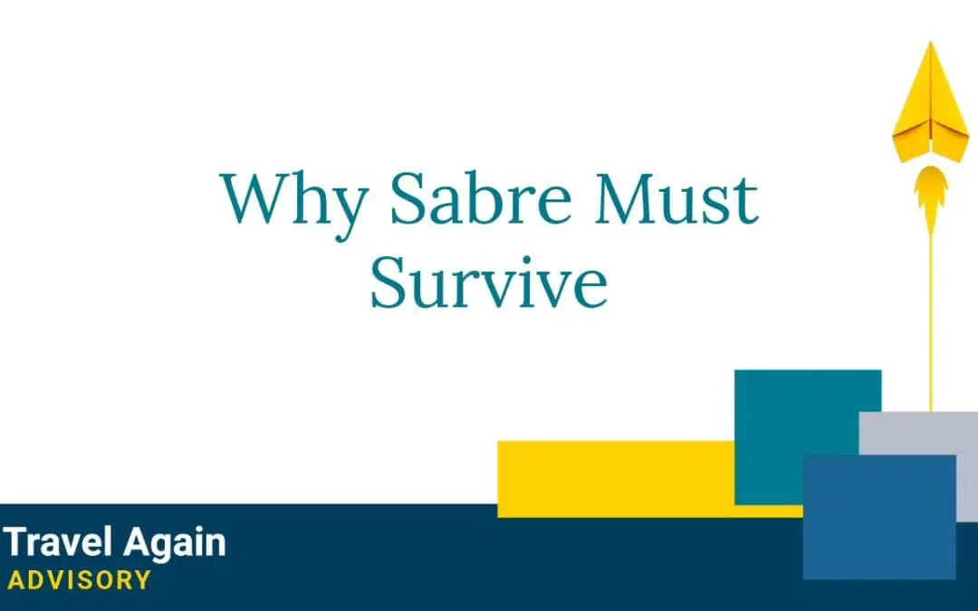 Why Sabre Must Survive