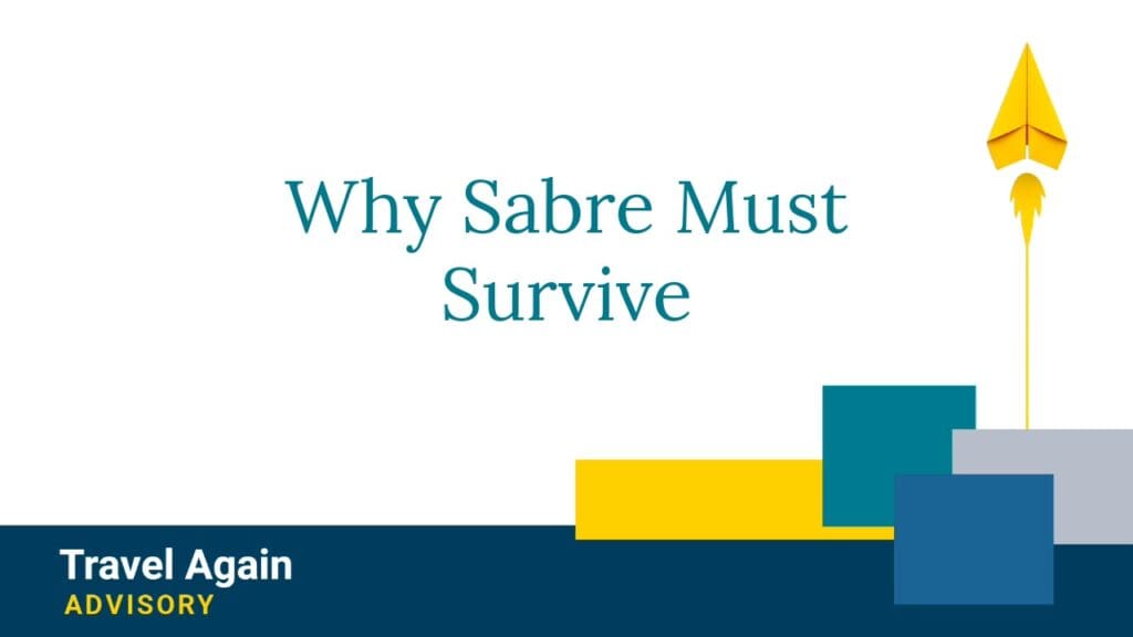 Why Sabre Must Survive
